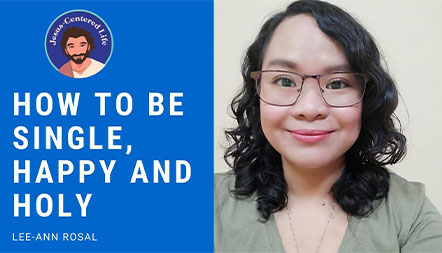 JCL 2020: HOW TO BE SINGLE, HAPPY AND HOLY by Lee-ann Rosal