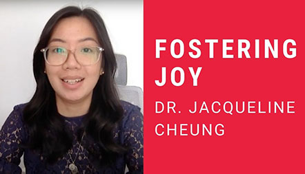 JCL 2021: FOSTERING JOY by Dr. Jacqueline Cheung
