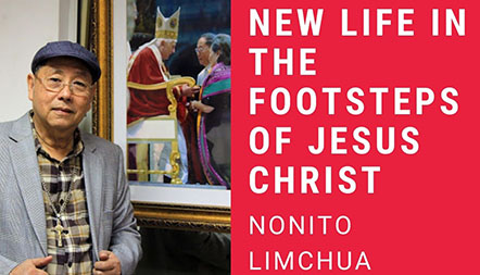 JCL 2021: NEW LIFE IN THE FOOTSTEPS OF JESUS CHRIST by Nonito “Tatay Dodong” Limchua